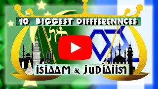 10 Biggest Differences between Islam and Judaism [upl. by Otti]