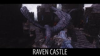 GOTHIC LAND  Skyrim Mods  Raven Castle [upl. by Eremehc]