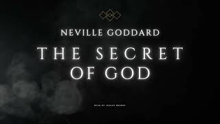 Neville Goddard The Secret of God  Read by Josiah Brandt VERY RARE [upl. by Yerfej]