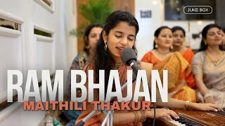 मैथिली ठाकुर के 10 सुपरहिट राम भजन  Maithilii Thakur Superhit Bhajan Collection [upl. by Olonam]