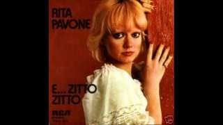 Rita PavoneE Zitto Zitto [upl. by Arad560]