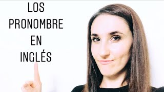 7 ¡Los 4 Pronombres En Ingles Que Necesitas Aprender YA [upl. by Mairam]