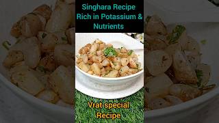 Water chestnut Recipe Singhara Recipe Vrat Recipe shorts [upl. by Assena]