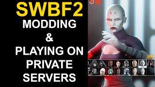 How to mod and play on private servers in Star Wars Battlefront 2 PC [upl. by Santini]