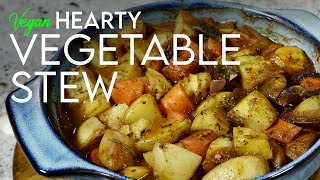 TASTY PLANT BASED VEGETABLE STEW 🍲 Hearty vegan recipe to warm your bones [upl. by Atterehs]