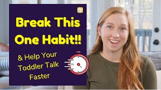 Teaching Your Toddler To Talk Change this one habit to help your 2 year old say new words [upl. by Peugia128]