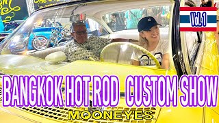 Bangkok Hot Rod Custom Show Vol1MOONEYES Imagineer emis Vlog [upl. by Ertemed85]