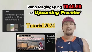 Pano Maglagay ng Trailer sa Upcoming Premier l Tagalog tutorial l Tutorial 2024 tutorial [upl. by Naujuj]