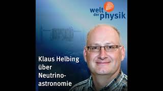 Folge 154 – Neutrinoastronomie mit Icecube [upl. by Howzell729]