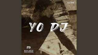 Yo DJ [upl. by Corydon]