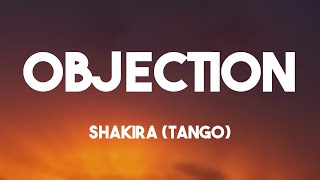 Objection  Shakira Tango Lyrics 🥂 [upl. by Kosaka]