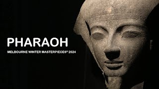 PHARAOH  MELBOURNE WINTER MASTERPIECES® 2024 NGV [upl. by Notsnarc]