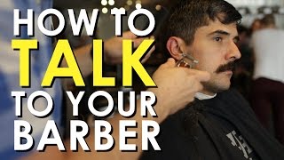 How to Talk to Your Barber  Art of Manliness [upl. by Filipe]