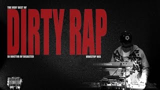 Dirty Rap Music DJ DOD Mix [upl. by Tilagram637]