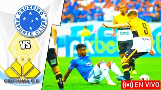 Cruzeiro x Criciúma ao vivo  Brasileirão rodada 33 [upl. by Haddad]