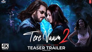 Tere Naam 2  Trailer  Tere Naam Full Movie Salman Khan Bhumika Chawla Sandeep Reddy  TSeries [upl. by Jegger]