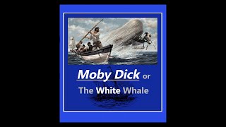 Moby Dick  Audiobook by Herman Melville read by Bob Sessions Abridged [upl. by Rehctaht653]