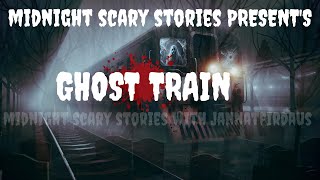 GHOST TRAIN hindi horrorstories scarystories youtube story horror [upl. by Porett601]