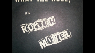 Roach Motel  What The Hell Its Roach Motel FULL EP [upl. by Bayless]