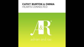 Cathy Burton amp Omnia  Hearts Connected Costa Extended Mix [upl. by Penrose824]