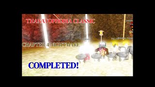 Thanatophobia Classic Chapter 4 nightmare mode completed squads [upl. by Idelson636]