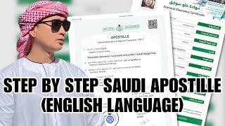 SAUDI APOSTILLE ENGLISH  STEP BY STEP PROCEDURE as of May 24 2024 [upl. by Llechtim525]