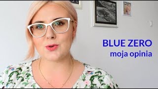 Moja opinia o soczewkach Blue Zero [upl. by Shaughn]