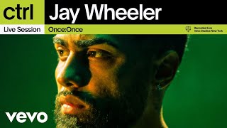 Jay Wheeler  OnceOnce Live Session  Vevo ctrl [upl. by Nehtanoj536]