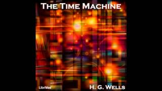 The Time Machine FULL Audiobook [upl. by Irac]