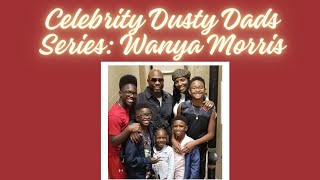 Celebrity Dusty Dads Series Is Wanya Morris of Boyz to Men a Dusty [upl. by Ainad]