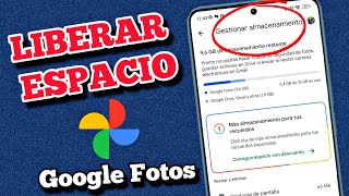 Cómo LIBERAR ESPACIO en Google Fotos GRATIS fácil y rapido [upl. by Ontina]