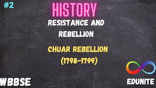 CHUAR REBELLION  CHAPTER 3  RESISTANCE AND REBELLION  HISTORY  WBBSE  PART 2 [upl. by Ygiaf]