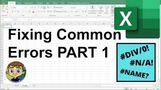 Fixing Common Excel Errors  Part 1 DIV0 NA amp NAME [upl. by Sorazal]