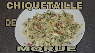 COMMENT FAIRE UN CHIQUETAILLE DE MORUE recette antillaise Prezk facile [upl. by Naresh]