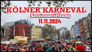 Sessionseröffnung KÖLNER KARNEVAL  11112024 [upl. by Zetneuq]