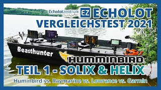 Echolot Vergleichstest 2021  Teil 1  Humminbird SOLIX amp HELIX [upl. by Fenelia279]