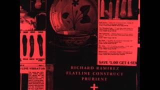 02 Richard Ramirez Flatline Construct amp Prurient ‎ Collaboration [upl. by Amjan450]