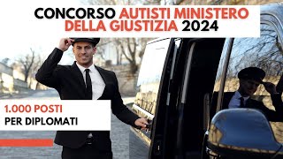 Concorso Autisti Ministero della Giustizia 2024 1000 posti per diplomati [upl. by Hanauq889]