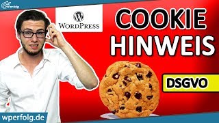 WordPress Cookie Hinweis Erstellen DSGVO MIT und OHNE Plugin  Kurzes WordPress Tutorial [upl. by Yeffej863]