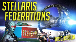 Stellaris 26 Federations DLC Gameplay Review [upl. by Nollahp256]