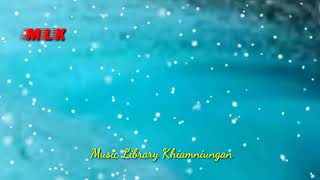 Antso ashungting no mianko  Khiamniungan song [upl. by Pengelly670]