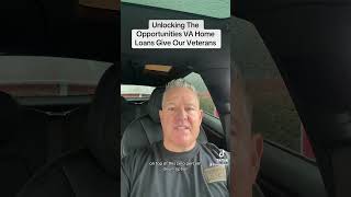 Unlocking The Opportunities VA Home Loans Give Our Veterans va valoan veteran realestate home [upl. by Cuhp]