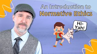 An Introduction to Normative Ethics [upl. by Ennaitsirhc74]