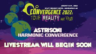 Astrisoni  Harmonic CONvergence  CONvergence 2022 [upl. by Ardnad]