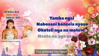 Mbilia Bel  Yamba Nga Lyrics with English subtitles [upl. by Filipe214]