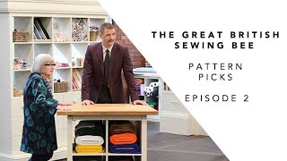 The Great British Sewing Bee 2022  Sewing Pattern Picks  Episode 2 [upl. by Concoff]