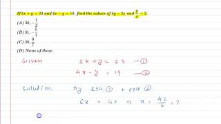 If 2x  y  23 and 4xy19 find the values of 5y  2x and yx 2 [upl. by Guinn]