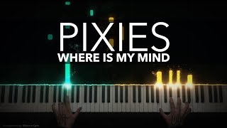 Pixies  Where Is My Mind  Fight Club Theme  Piano Cover [upl. by Reine]