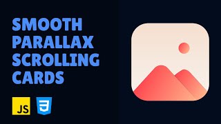 Smooth Parallax Scrolling Cards in JS and CSS [upl. by Sternick]