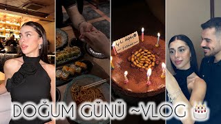 BERABER DOĞUM GÜNÜMÜ KUTLAYALIM 🎂🎀  VLOG📷 [upl. by Ahsenroc626]